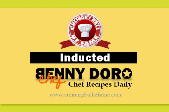 INDUCTED Culinary Hall of Fame Chef Benny Doro