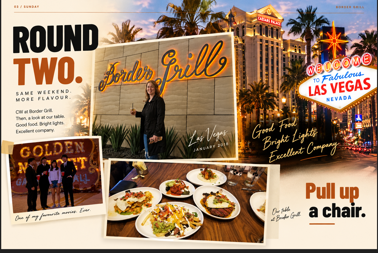 Approved Sunday composition, exactly as supplied: ROUND TWO at left, CW beneath the Border Grill sign in the center, food below, movie reference at lower left and illuminated Vegas scenery at right. Pull up a chair.